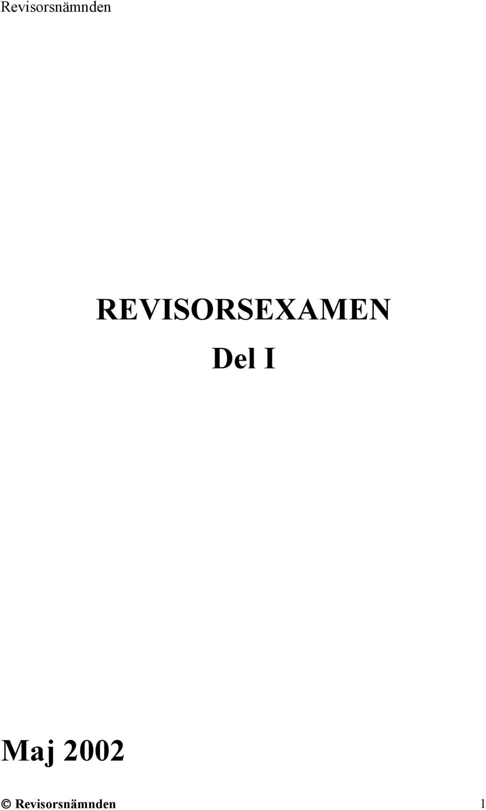 Del I Maj 2002 