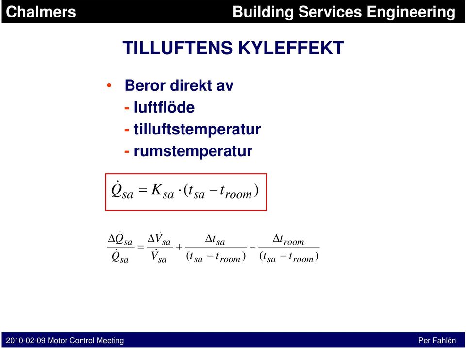 tilluftstemperatur -