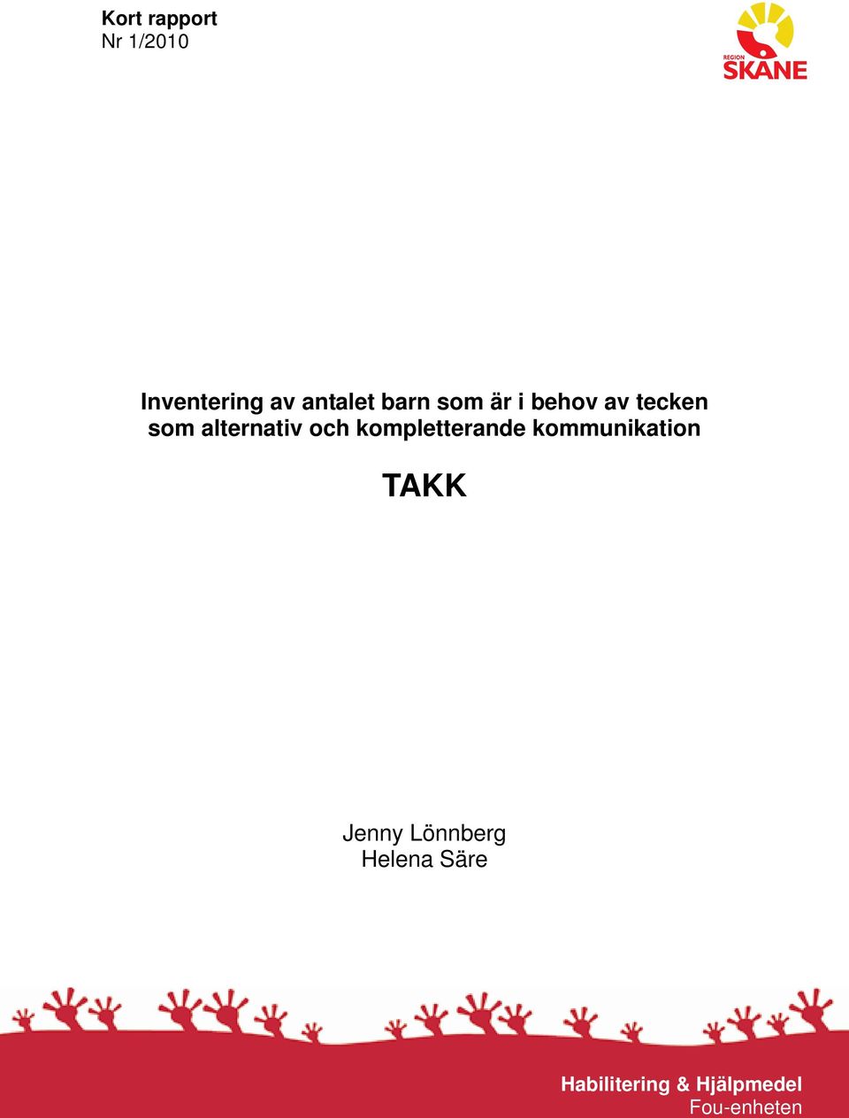 kompletterande kommunikation TAKK Jenny Lönnberg