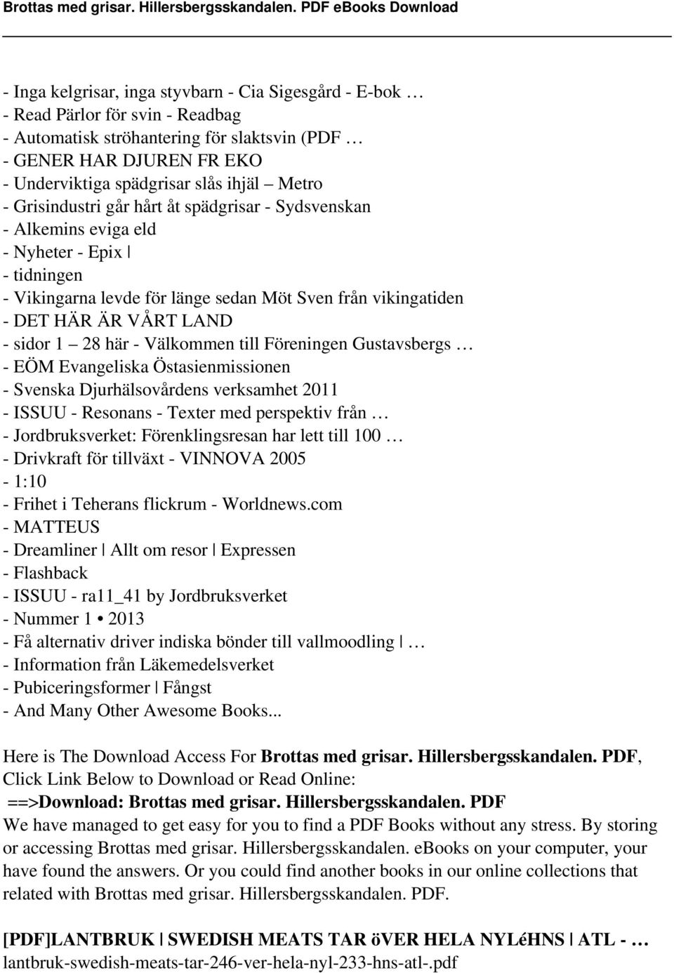 sidor 1 28 här - Välkommen till Föreningen Gustavsbergs - EÖM Evangeliska Östasienmissionen - Svenska Djurhälsovårdens verksamhet 2011 - ISSUU - Resonans - Texter med perspektiv från -