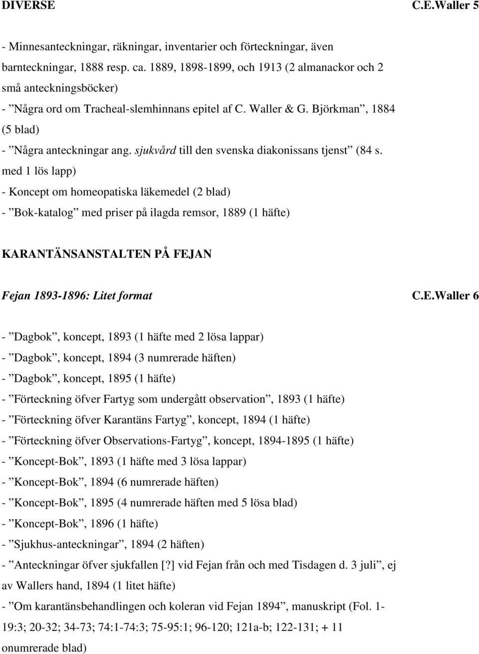 sjukvård till den svenska diakonissans tjenst (84 s.