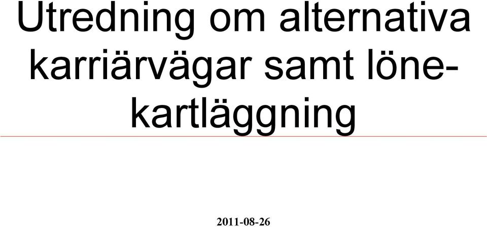 karriärvägar samt