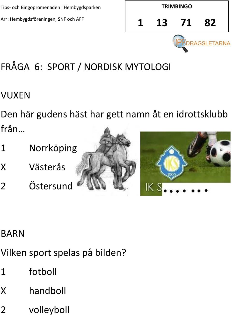 idrottsklubb från 1 Norrköping Västerås 2