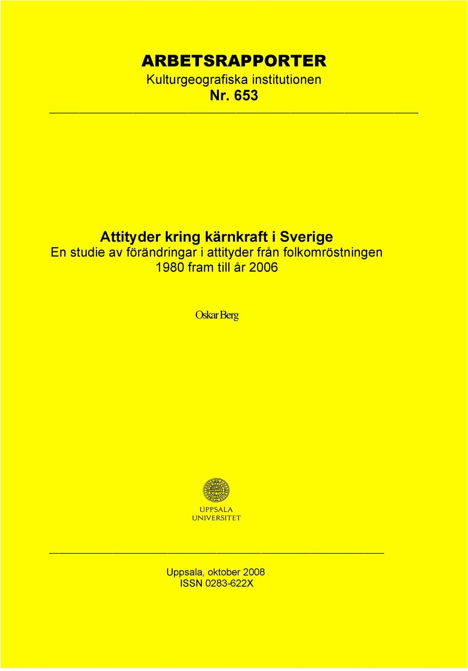 förändringar i attityder från folkomröstningen 1980