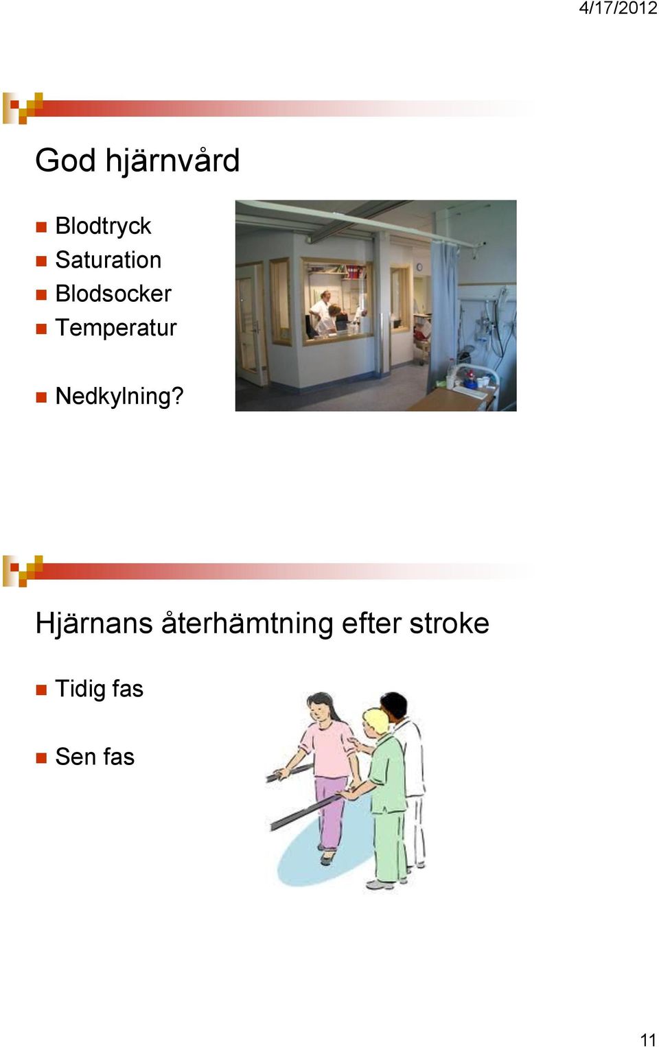 Temperatur Nedkylning?