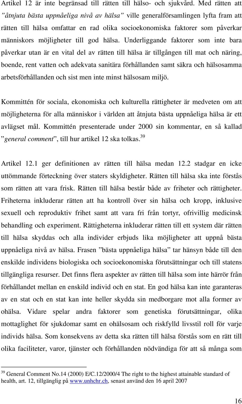 till god hälsa.