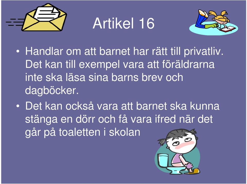 barns brev och dagböcker.