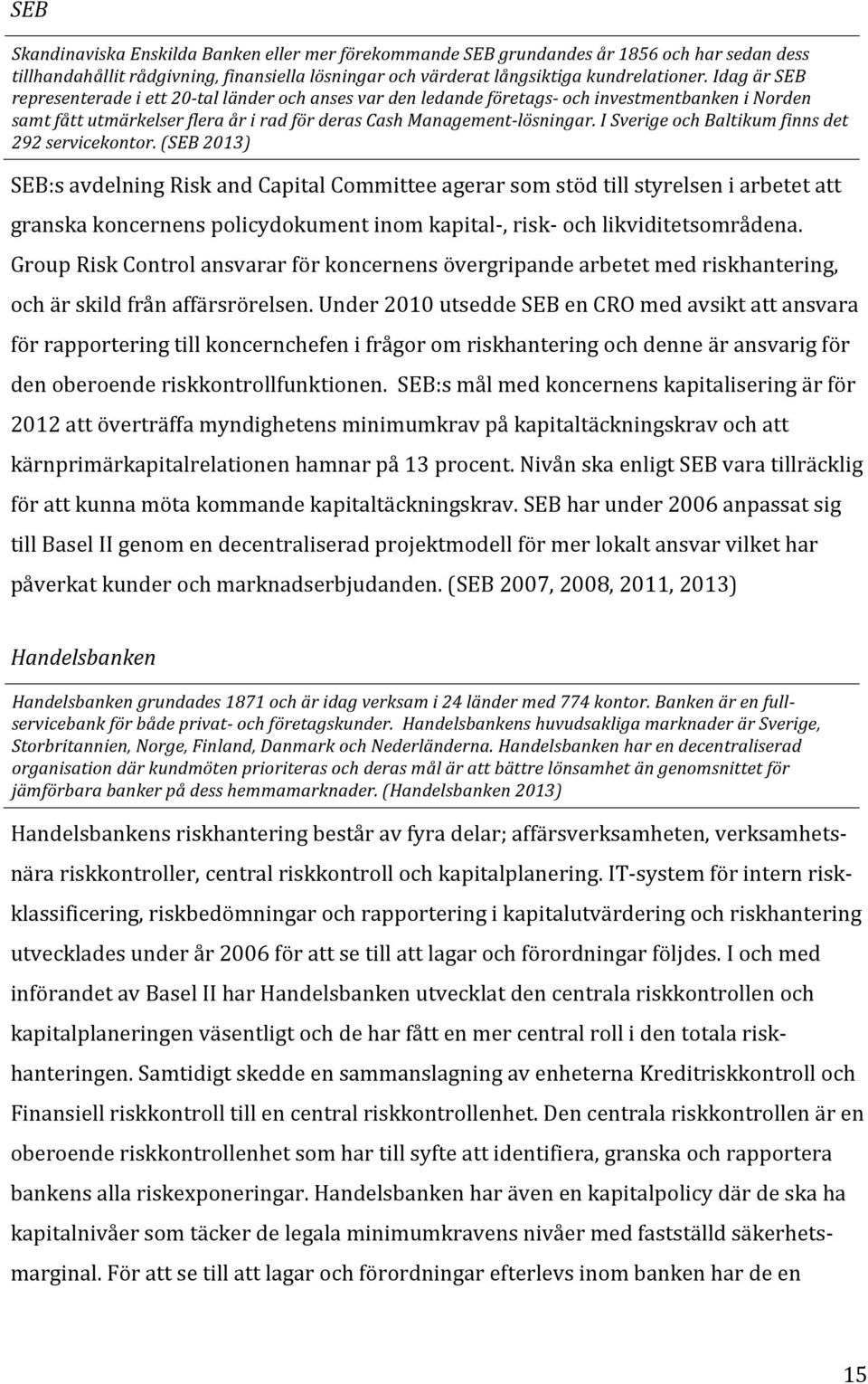 ISverigeochBaltikumfinnsdet 292servicekontor.