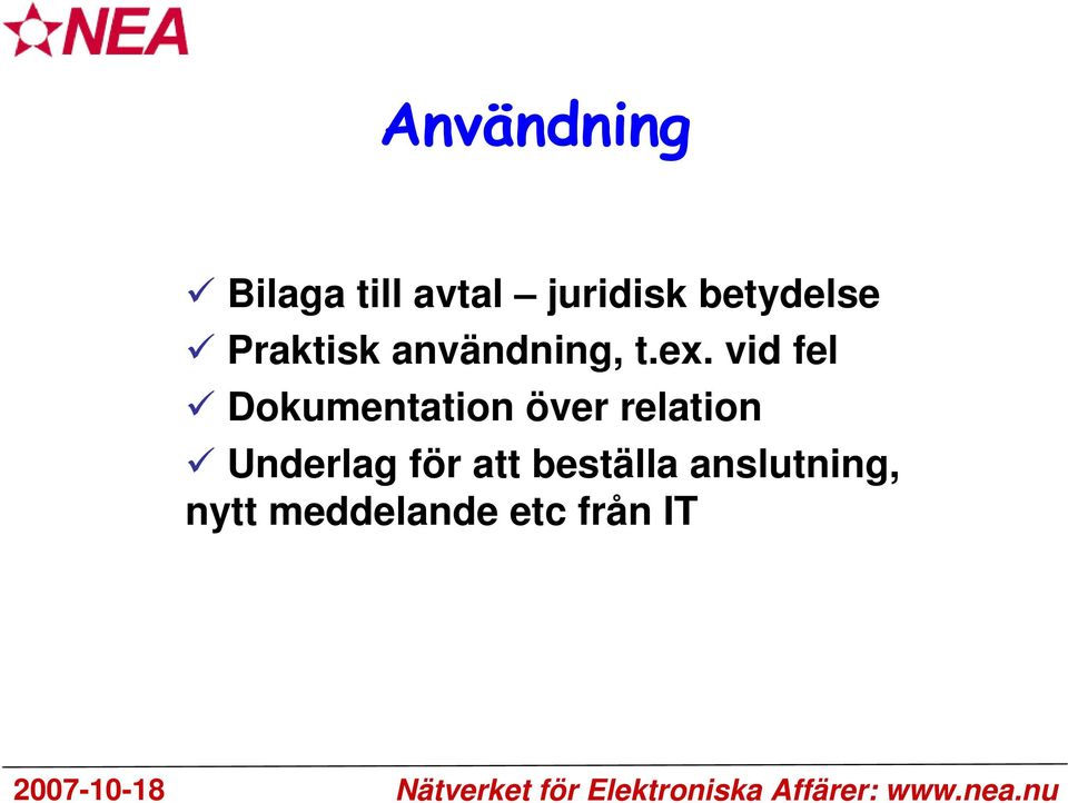 vid fel Dokumentation över relation