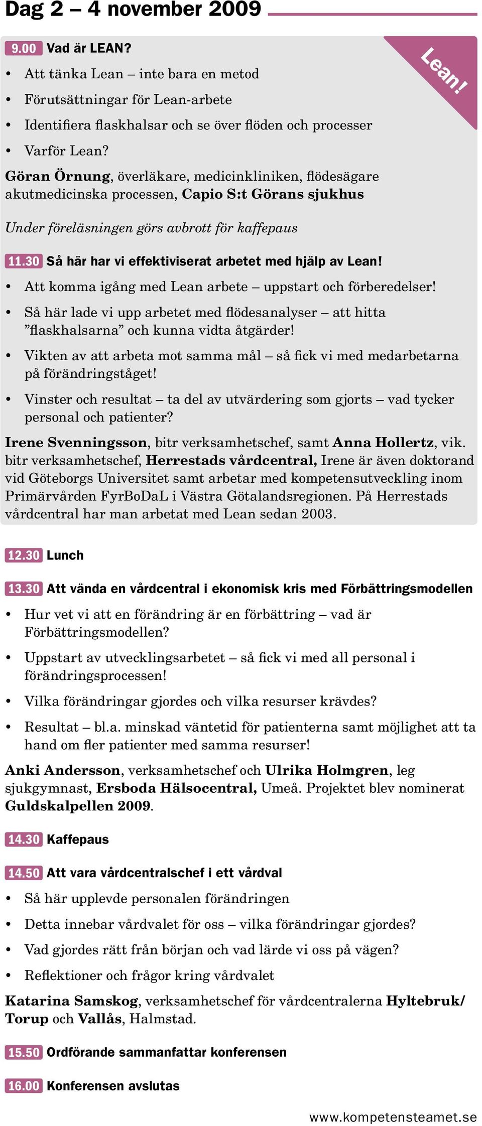 30 Så här har vi effektiviserat arbetet med hjälp av Lean! Att komma igång med Lean arbete uppstart och förberedelser!