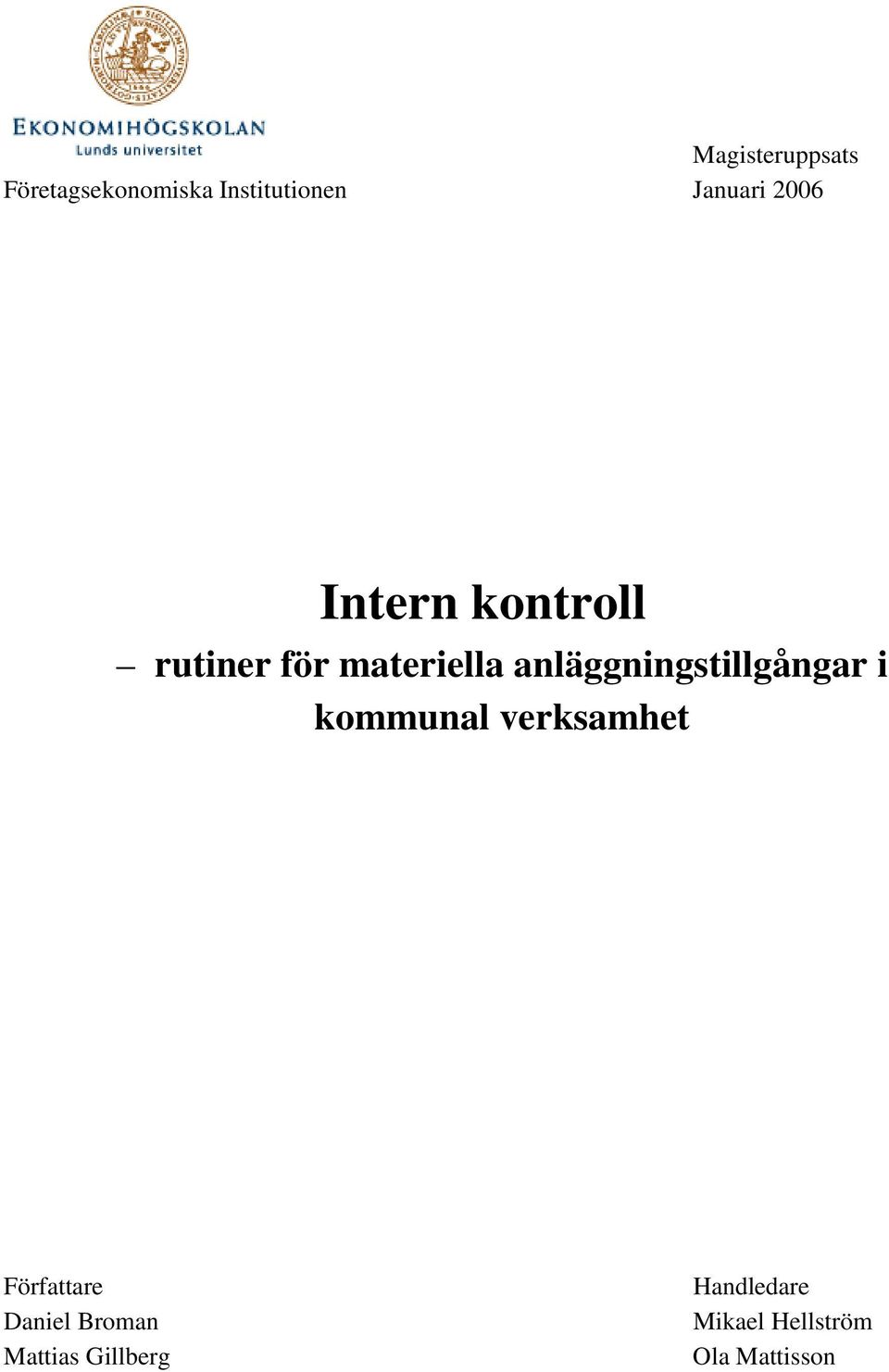 anläggningstillgångar i kommunal verksamhet Författare