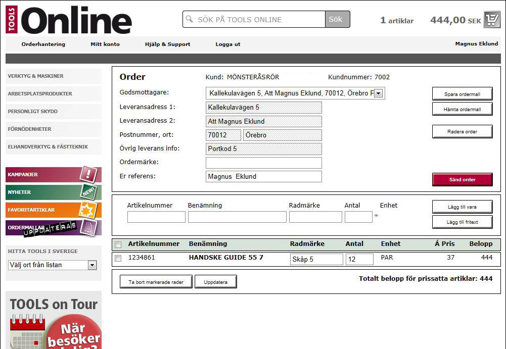 Nästa gång du loggar in på TOOLS Online och vill beställa från ordermallen, gå till kassavyn och tryck på