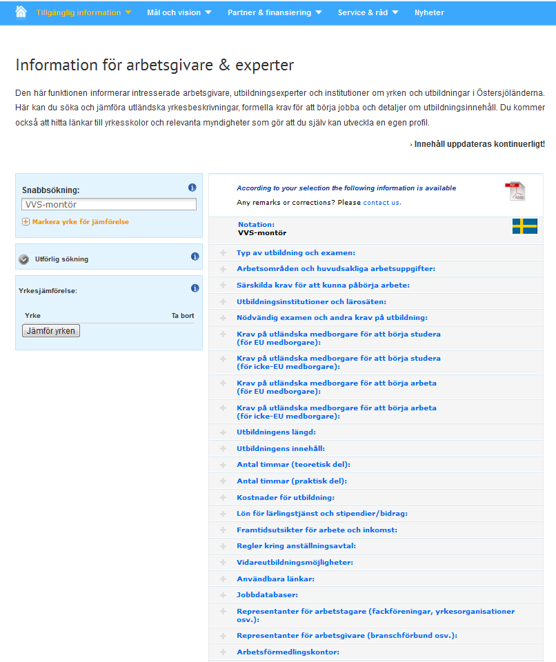 Almänna tjänster 8 Allmänna tjänster: I samtliga tre filter kan du välja att skapa en PDF-fil av det valda yrket (se exemplet sjuksköterska i Sverige) på nästa sida.