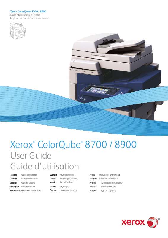 Detaljerade användarinstruktioner finns i bruksanvisningen Instruktionsbok XEROX COLORQUBE 8700 Manual XEROX COLORQUBE 8700 Bruksanvisning XEROX