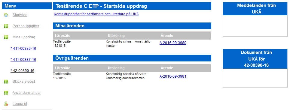 Examenstillståndsprövning Startsida uppdrag Figur 7. Startsidan för en examenstillståndsprövning.