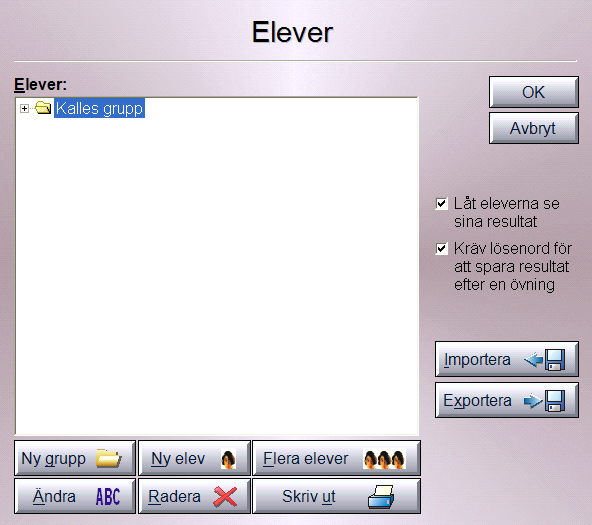 att läraren får tillgång till studieschemat och alla resultat. Eleverna kan arbeta från olika datorer och ändå spara sitt resultat.