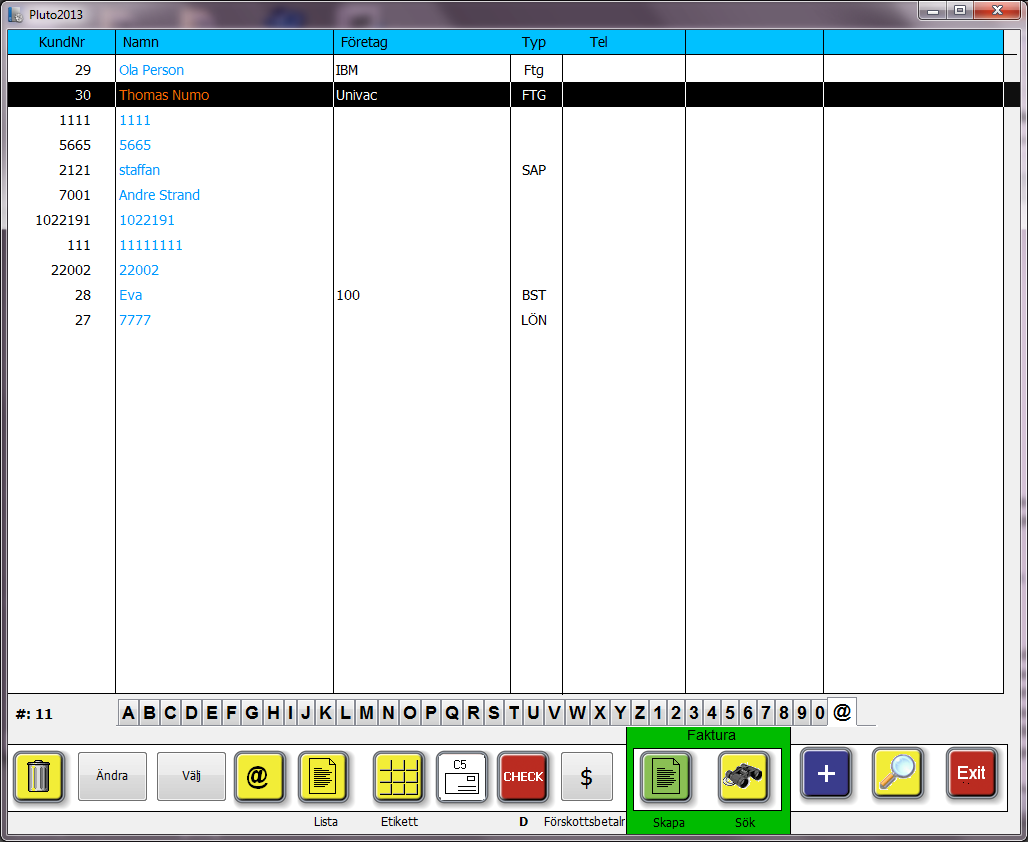 73/ I denna bild listas dina kunder. Du kan söka fram kunder bokstavsknappar genom att välja en bokstav som dess kundnamn börjar på.