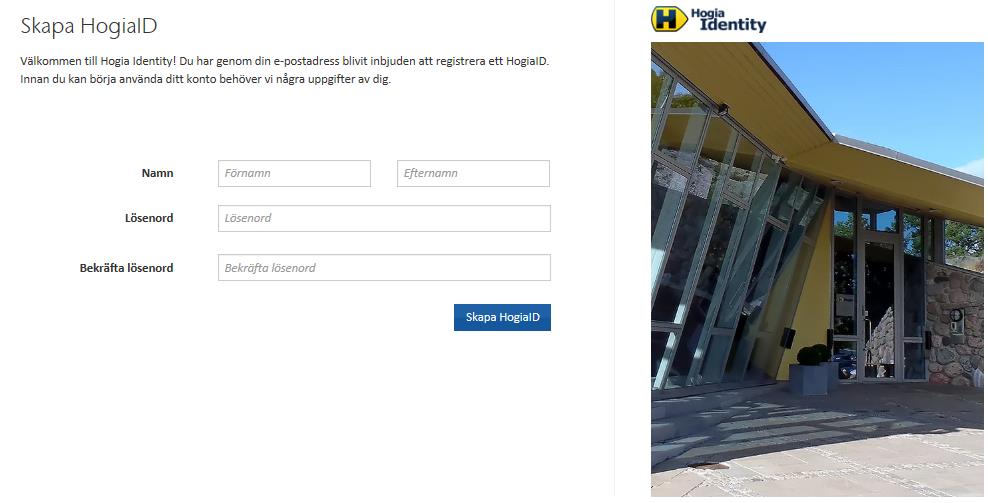 Användaren får ett e-postmeddelande med inbjudan till HogiaID. Genom att klicka på länken i e-postmeddelandet kommer användaren till registreringsbilden för Skapa HogiaID.