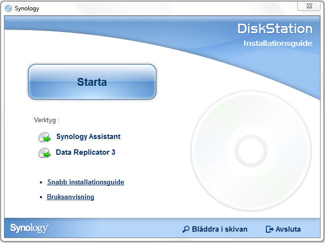 Installera DSM från Installationsskivan Om du vill installera DSM från från den inkluderade installationsskivan eller har stött på problem med användning av Web Assistant kan du även installera