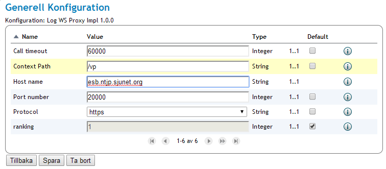 Produktion-Sjunet esb.ntjp.sjunet.org 8136.149.61 20000 /vp Klicka på knappen Spara när konfigurationen är klar och återgå till Generell konfiguration med knappen Tillbaka. 4.