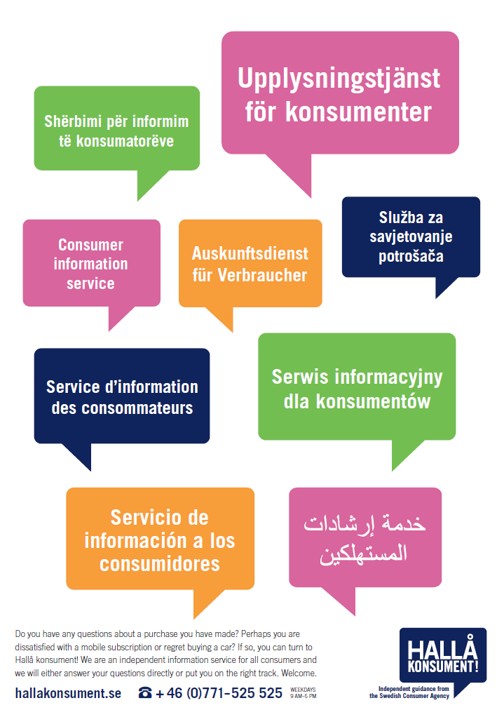 I vägledningen kan du få svar på svenska och engelska. På hallakonsument.