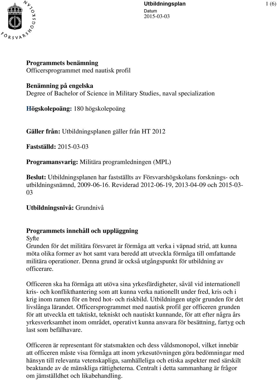 forsknings- och utbildningsnämnd, 2009-06-16.