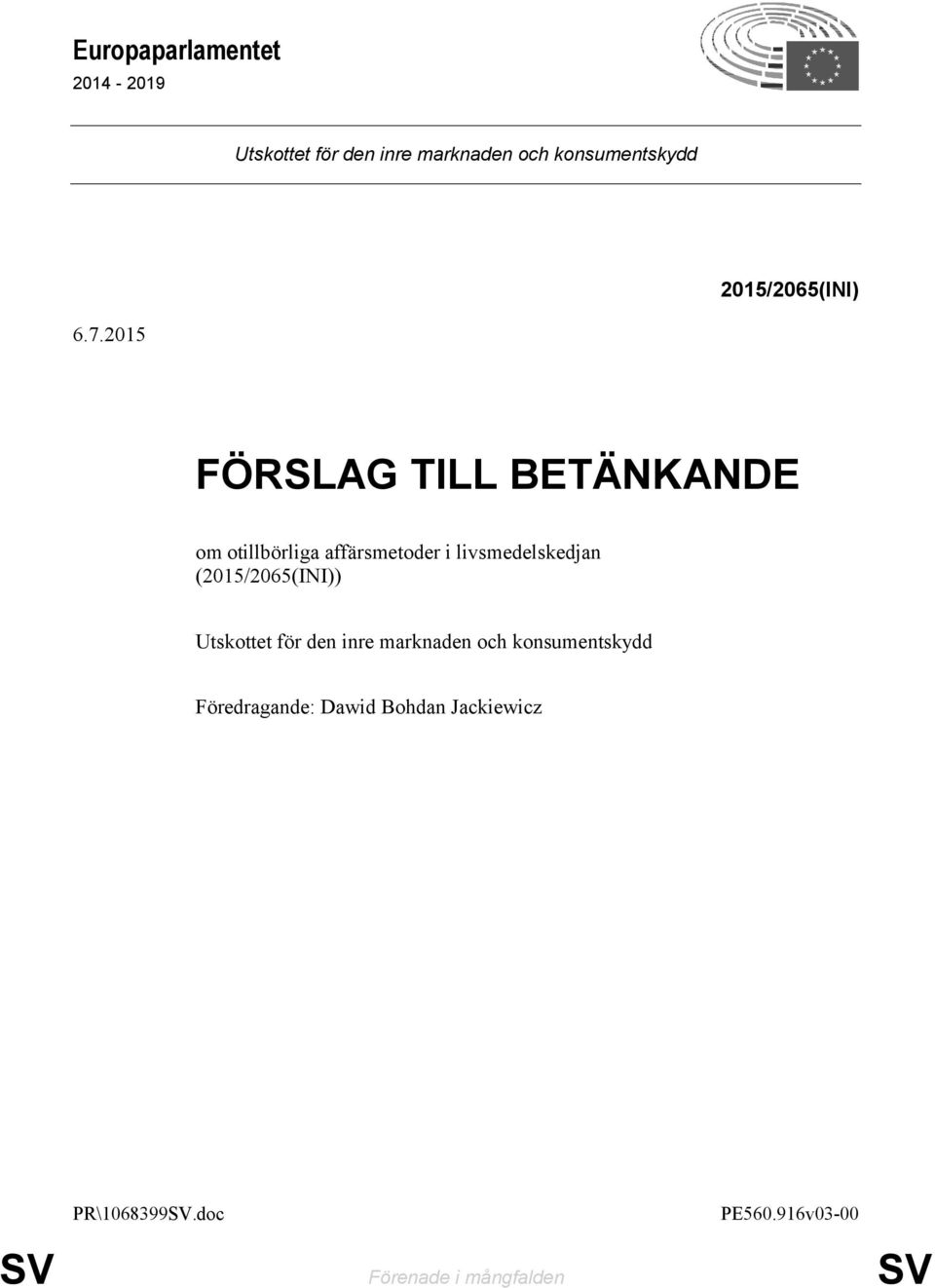 2015 FÖRSLAG TILL BETÄNKANDE om otillbörliga affärsmetoder i livsmedelskedjan