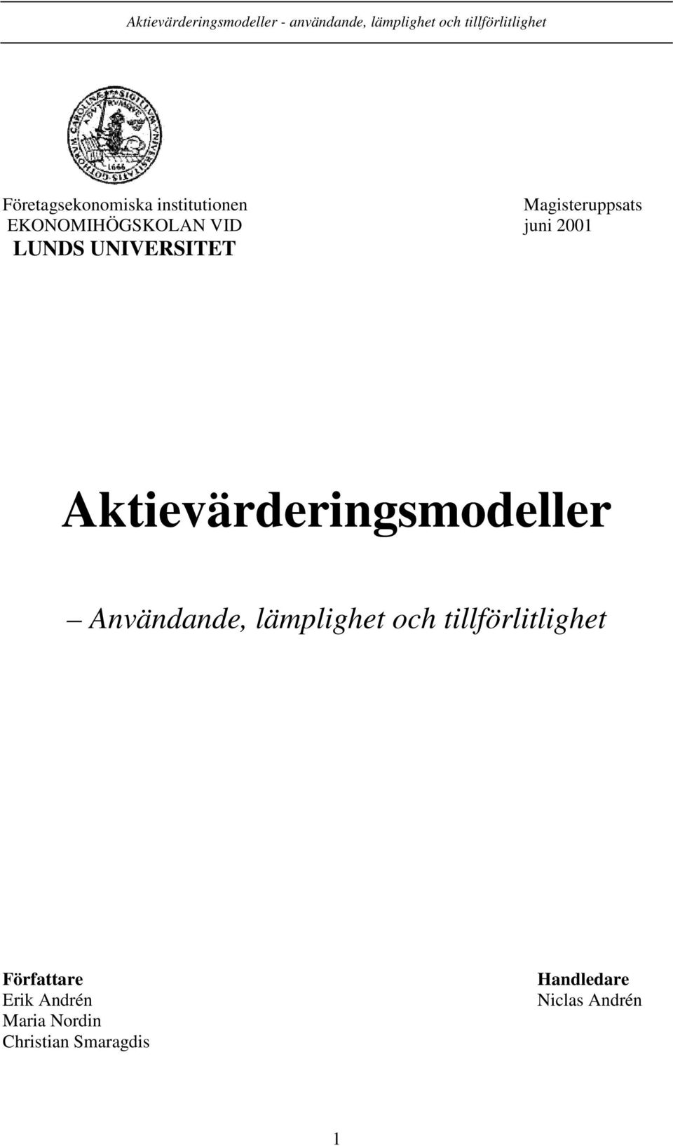 Aktievärderingsmodeller Användande, lämplighet och