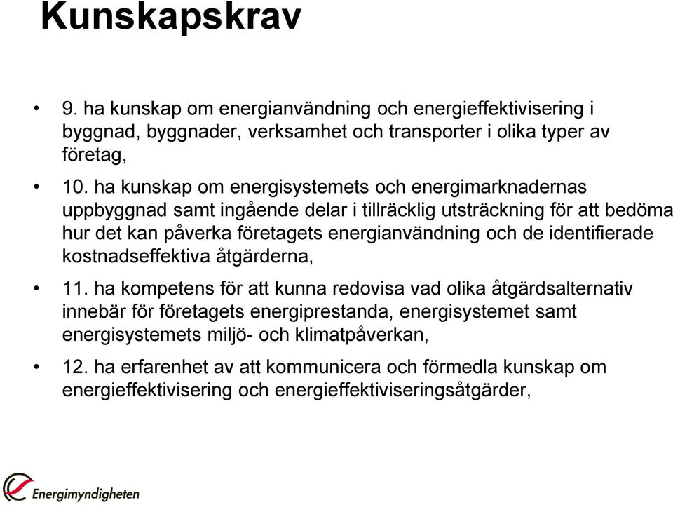 energianvändning och de identifierade kostnadseffektiva åtgärderna, 11.