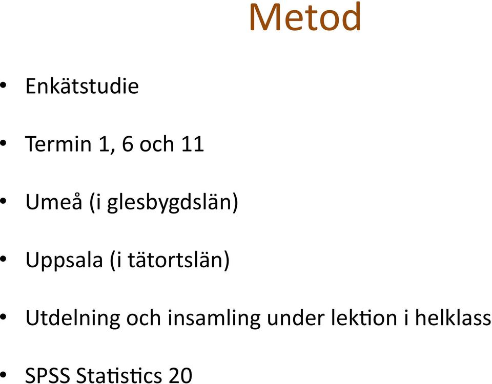 tätortslän) Utdelning och insamling