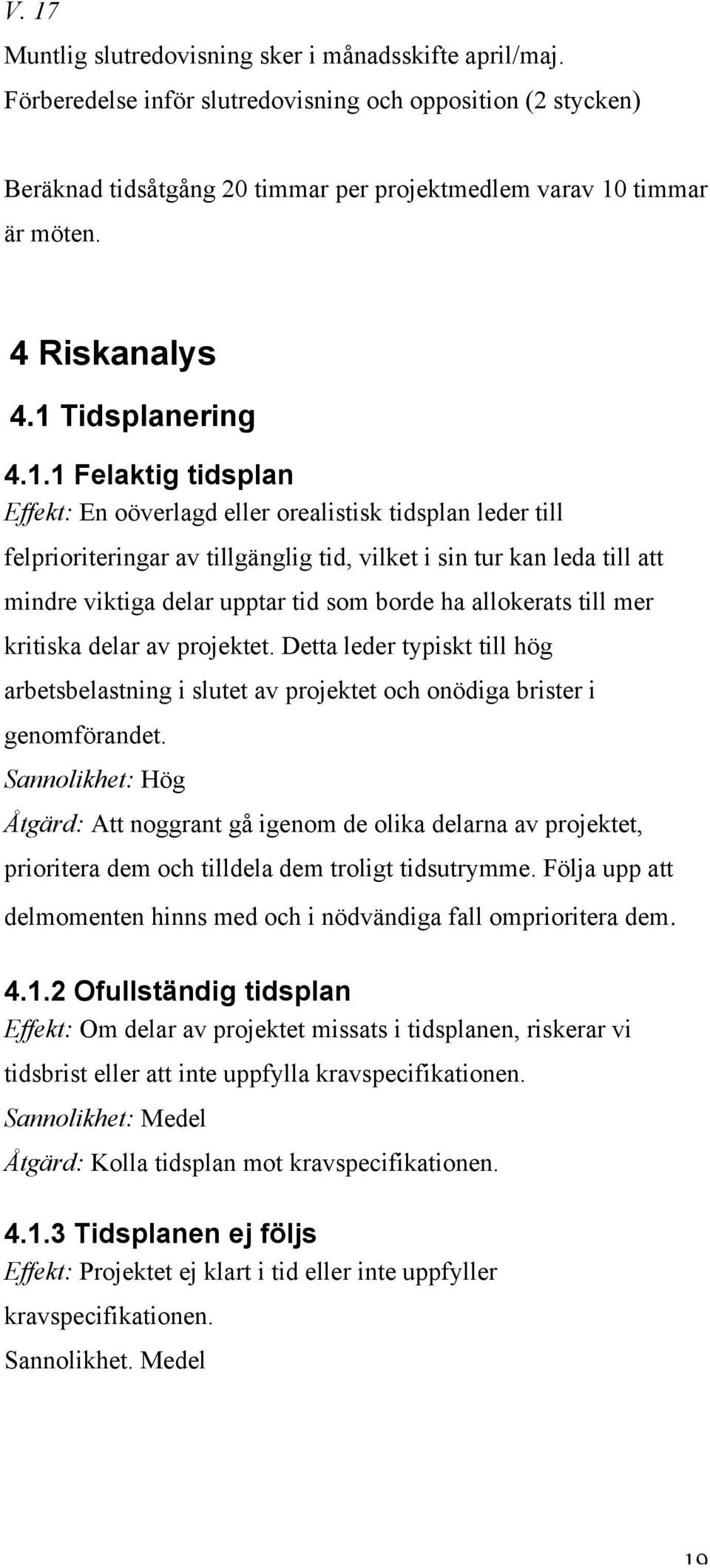 Tidsplanering 4.1.