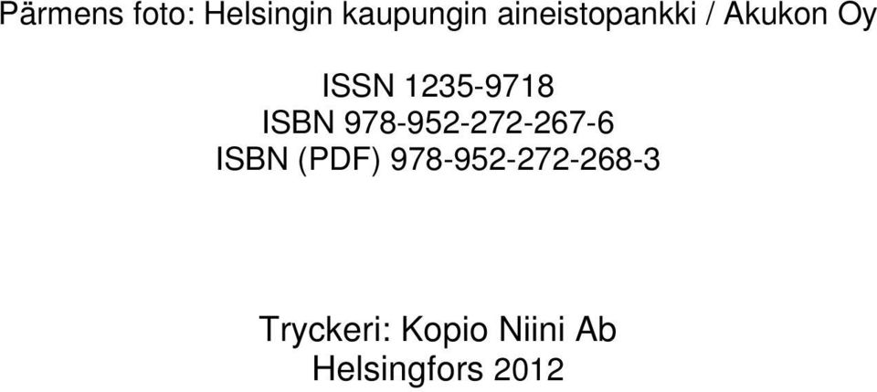 ISBN 978-952-272-267-6 ISBN (PDF)