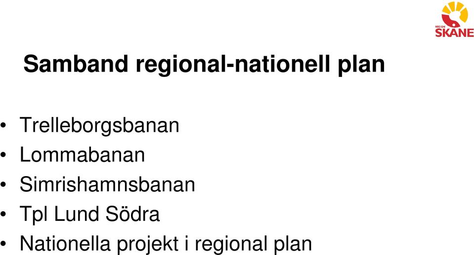 Simrishamnsbanan Tpl Lund Södra