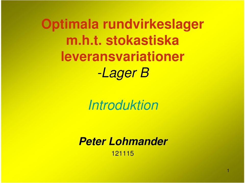 leveransvariationer -Lager