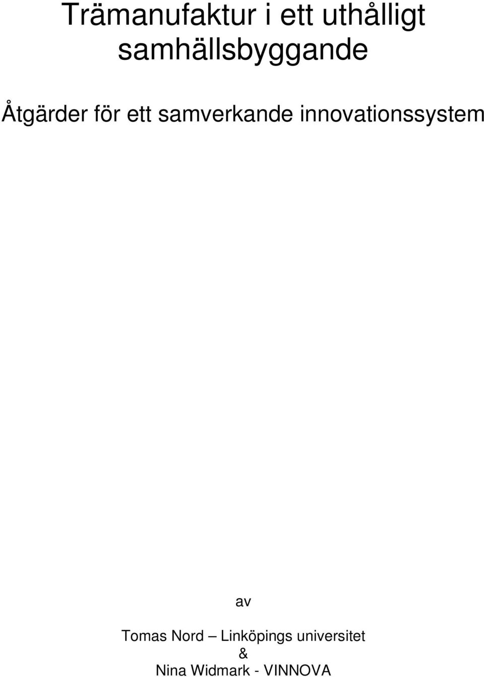 samverkande innovationssystem av Tomas