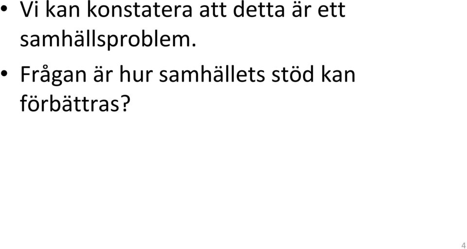 samhällsproblem.