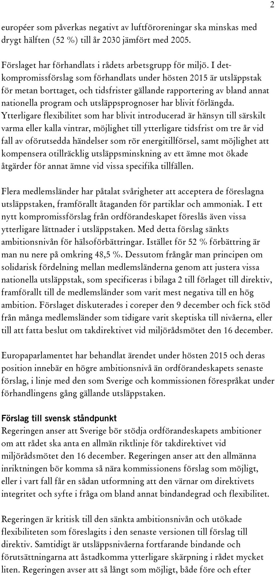 förlängda.