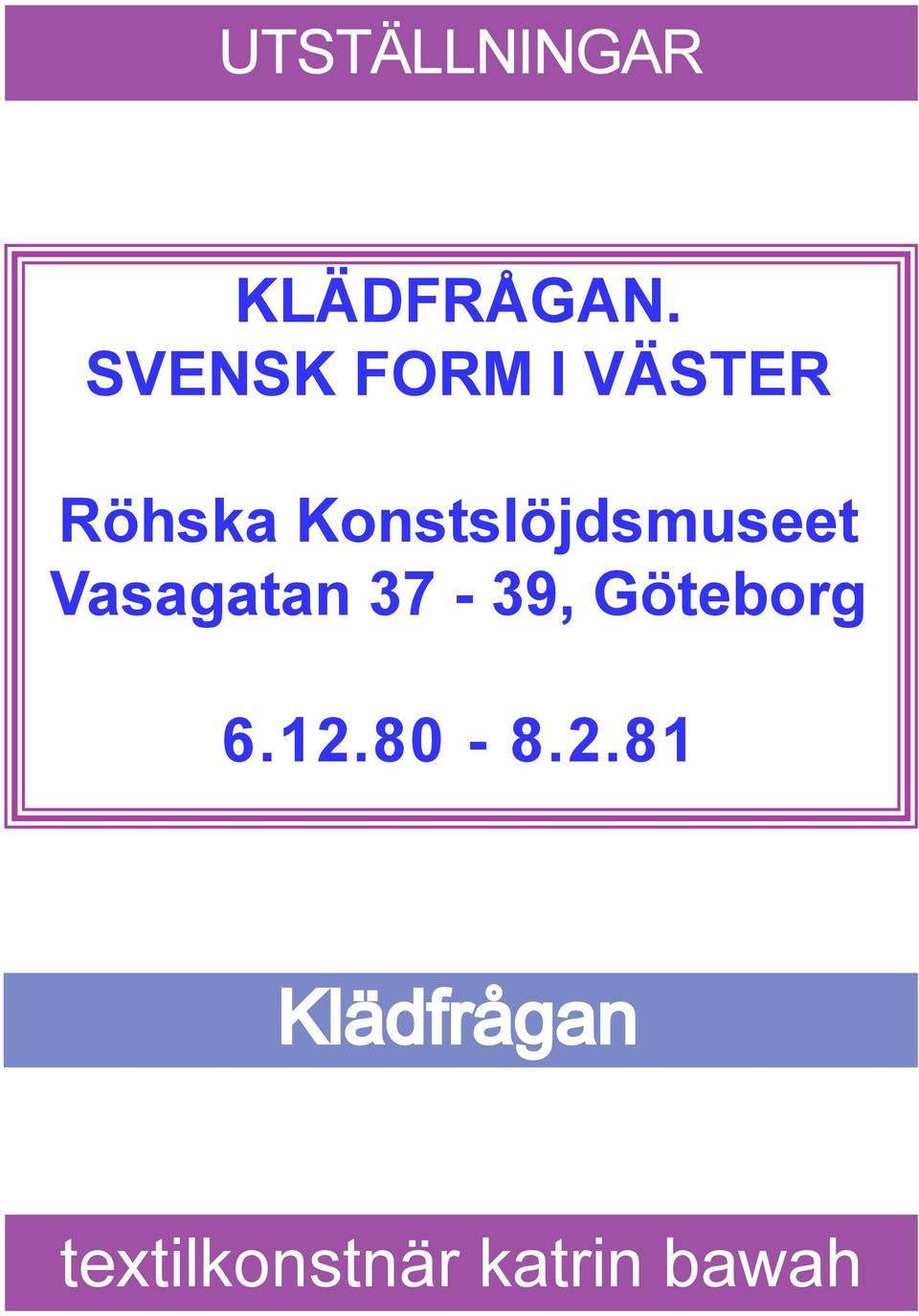 Konstslöjdsmuseet Vasagatan