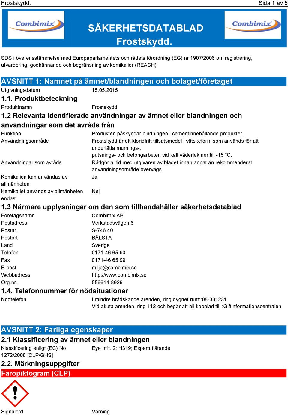 ämnet/blandningen och bolaget/företaget Utgivningsdatum 15