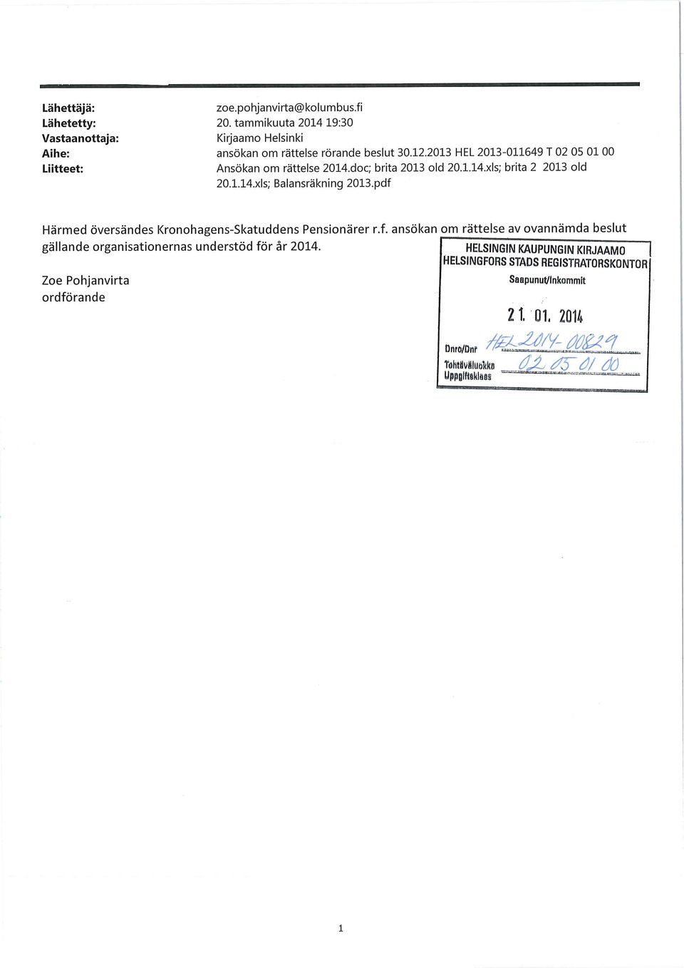 doc; brita 2013 old 20.L14.xls; brita 2 2013 old 20-1.14.xls; Balansräkning 2013.pdf 