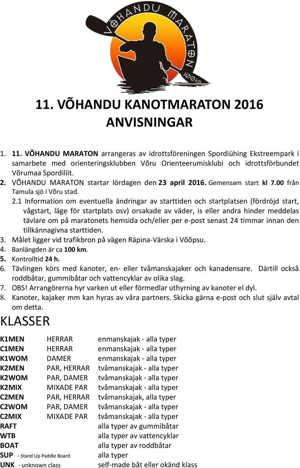 VÕHANDU MARATON startar lördagen den 23