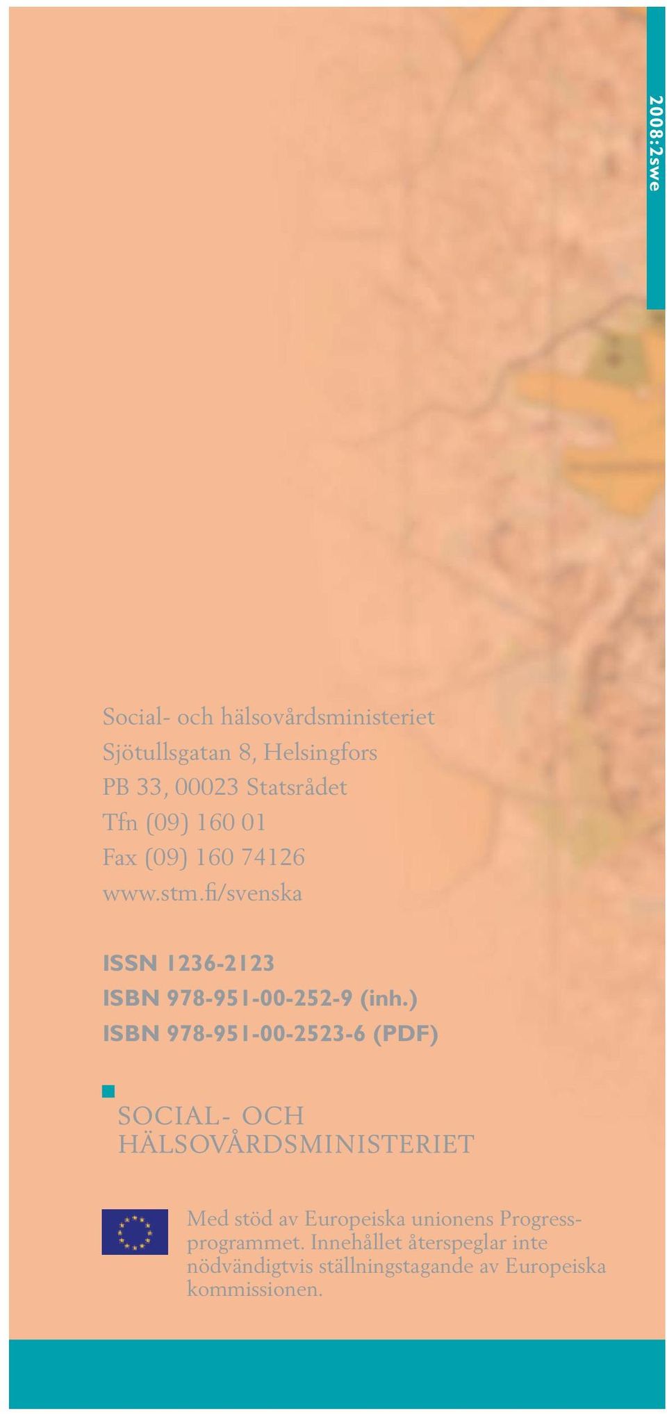 fi/svenska ISSN 1236-2123 ISBN 978-951-00-252-9 (inh.