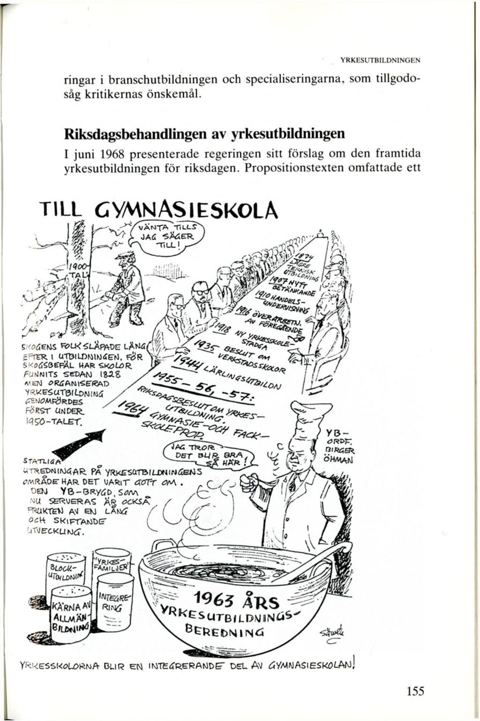 Riksdagsbehandlingen av yrkesutbildningen I juni 1968