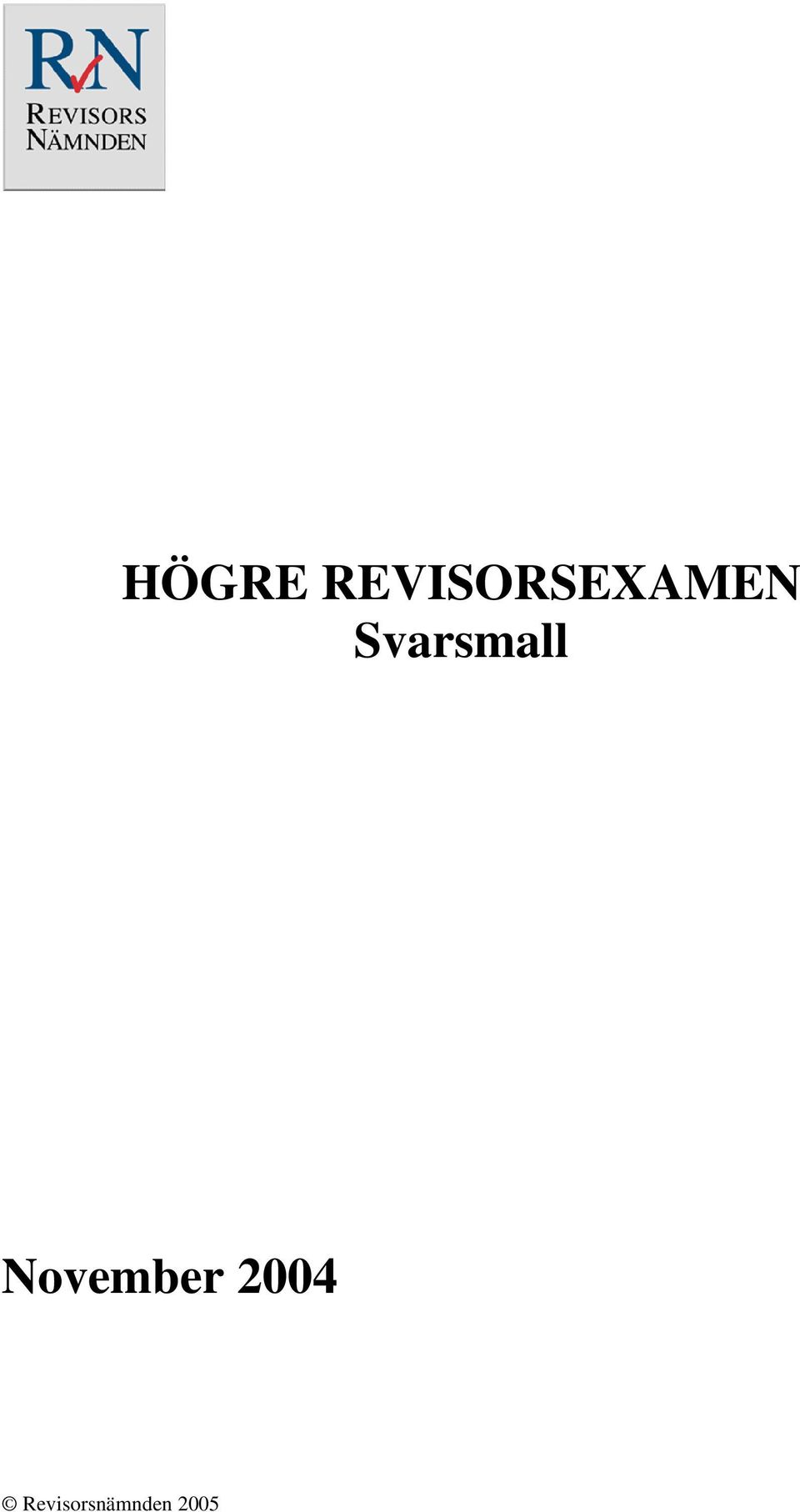 Svarsmall