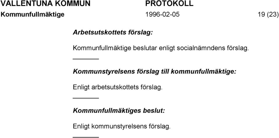 förslag.