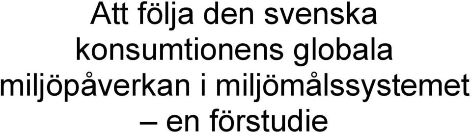 miljöpåverkan i