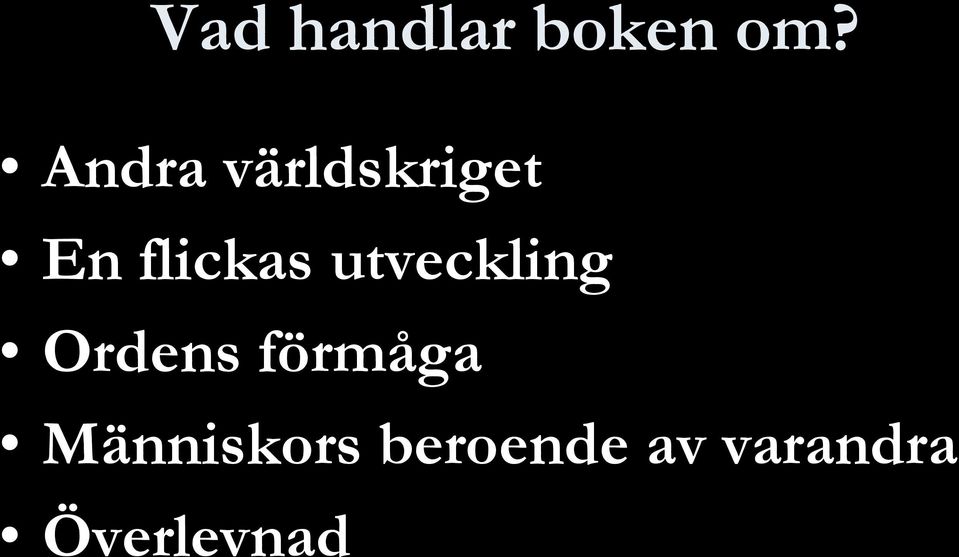 utveckling Ordens förmåga