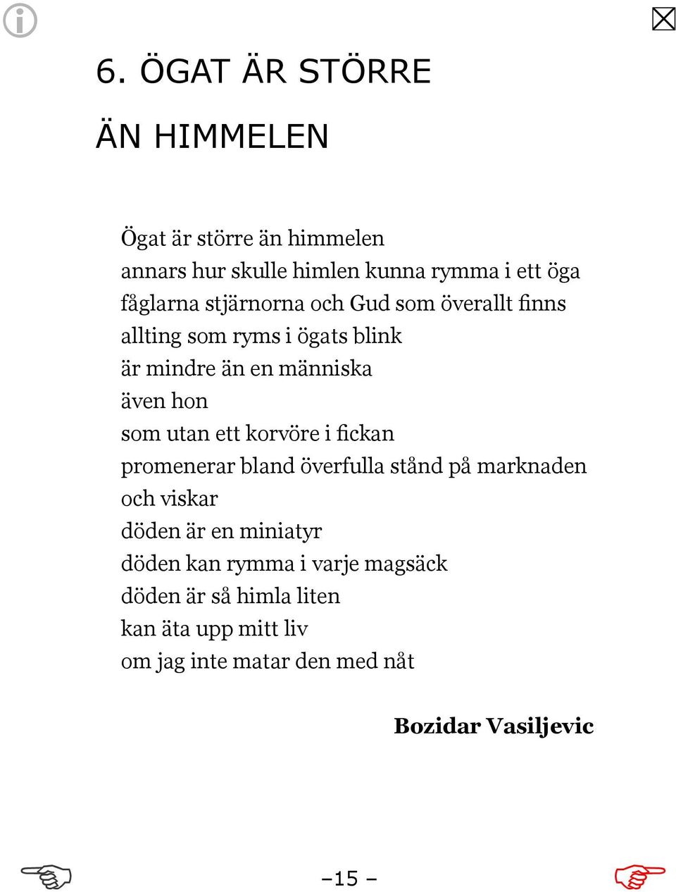 ett korvöre i fickan promenerar bland överfulla stånd på marknaden och viskar döden är en miniatyr döden kan