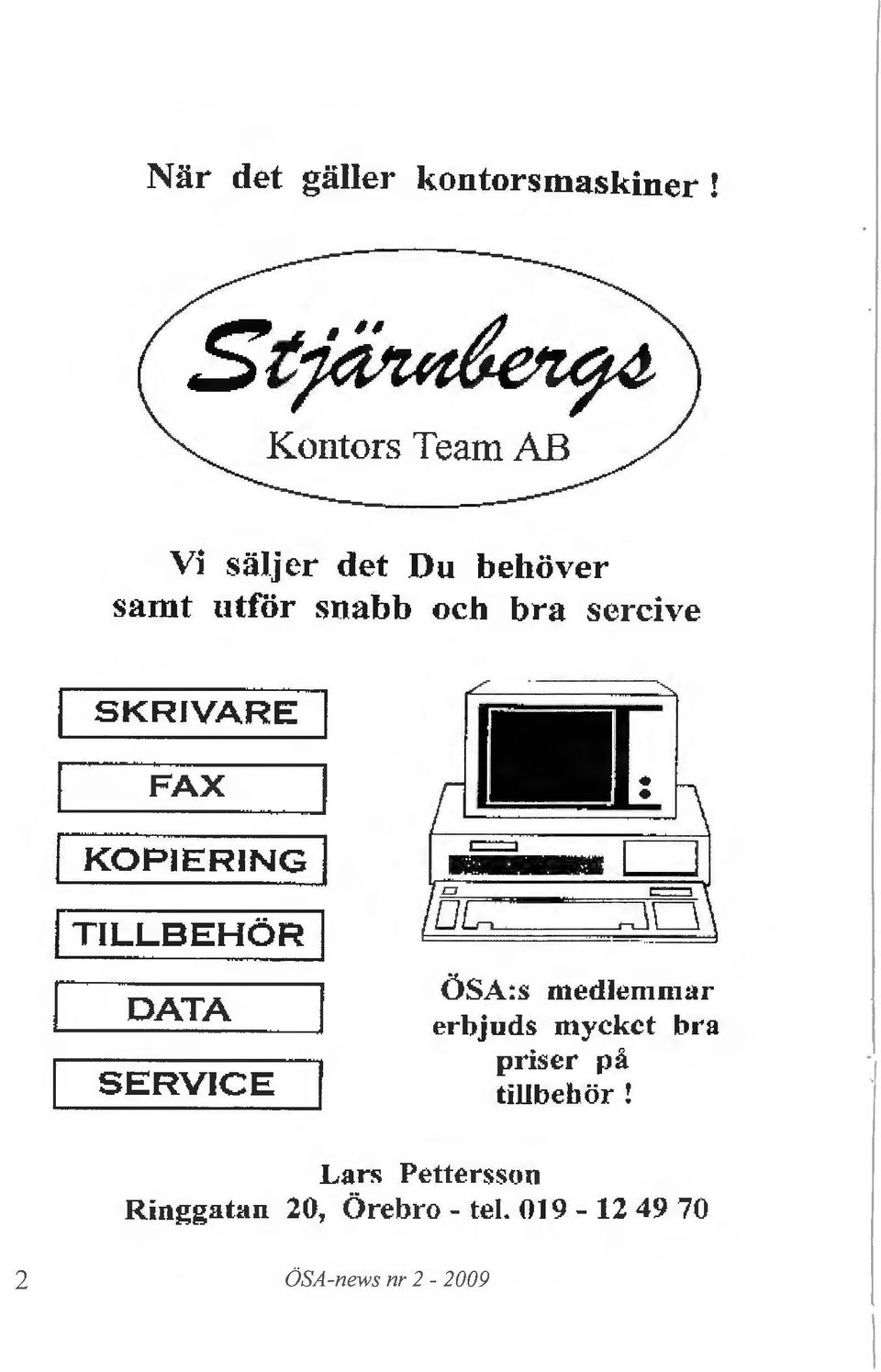 FAX j [ KOPIERING l ( TILLBEHOR I DATA SERVICE oc.