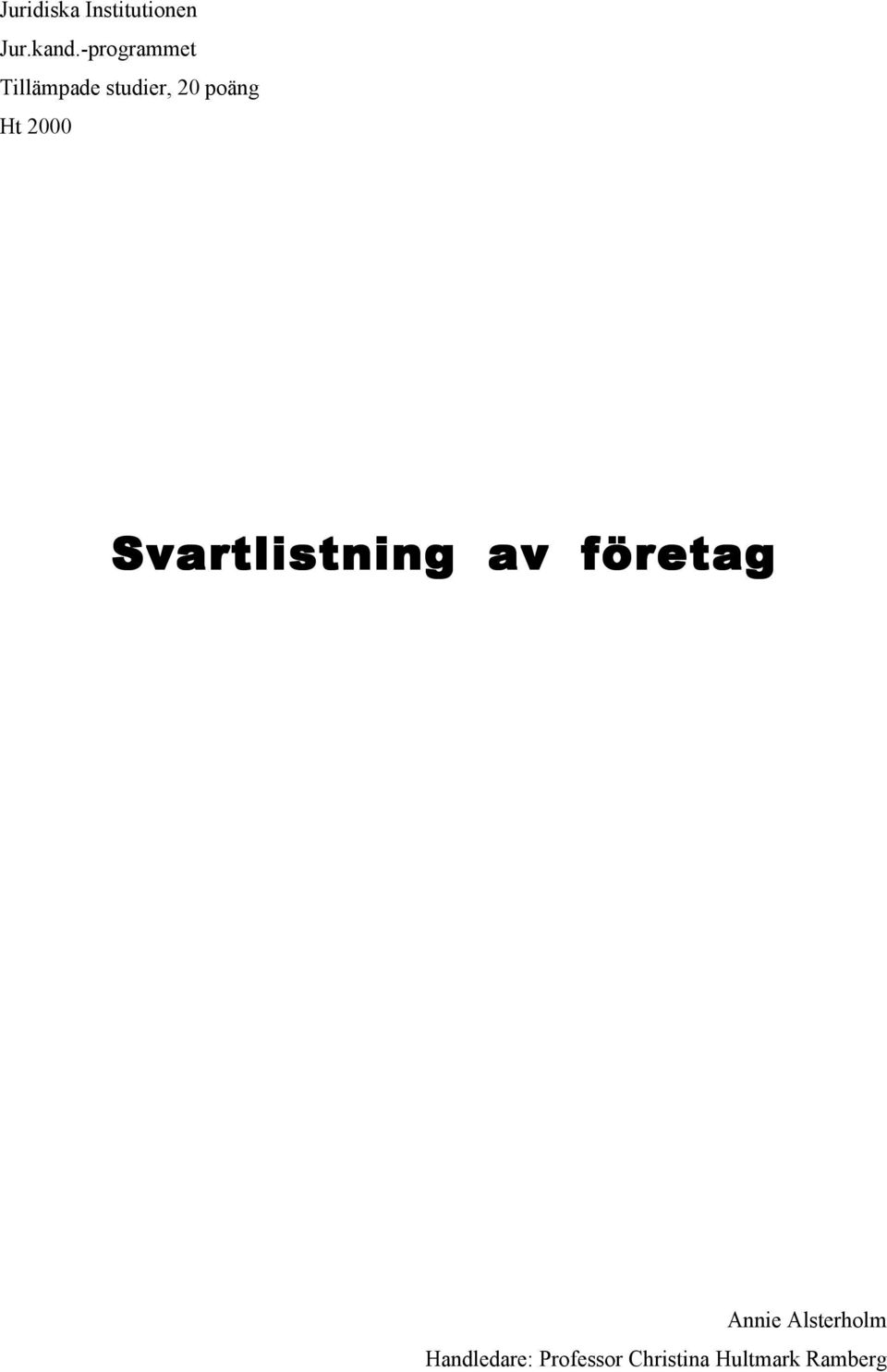 Ht 2000 Svartlistning av fšretag Annie